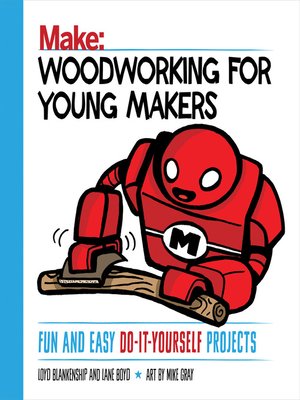cover image of Woodworking for Young Makers